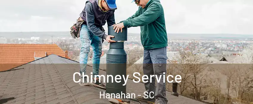  Chimney Service Hanahan - SC