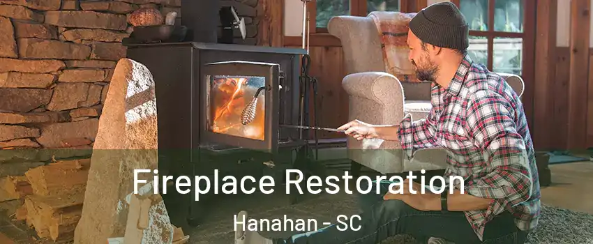  Fireplace Restoration Hanahan - SC