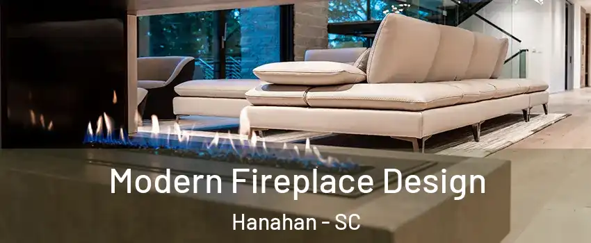  Modern Fireplace Design Hanahan - SC